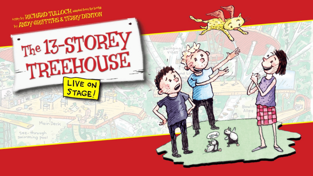The 13-Storey Treehouse LIVE